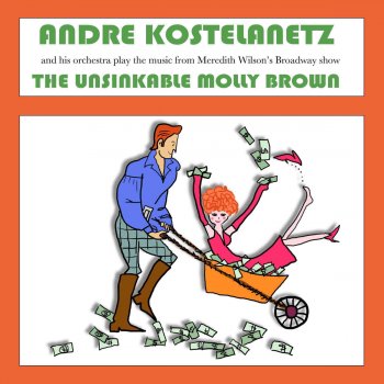 Andre Kostelanetz feat. His Orchestra Belly Up to the Bar, Boys