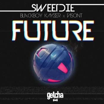 Sweet Die Future