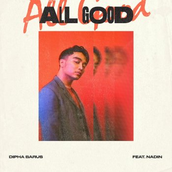 Dipha Barus feat. Nadin All Good