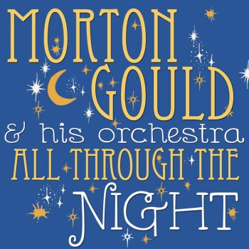 Morton Gould and His Orchestra Moonlight Sonata