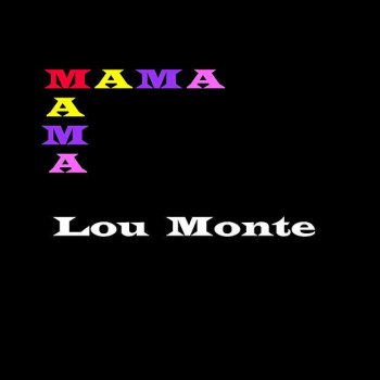 Lou Monte Musica Bella