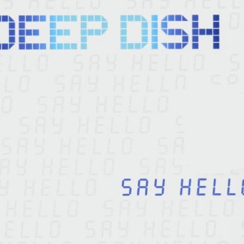 Deep Dish Say Hello - Dylan Rhymes Acid Thunder Remix