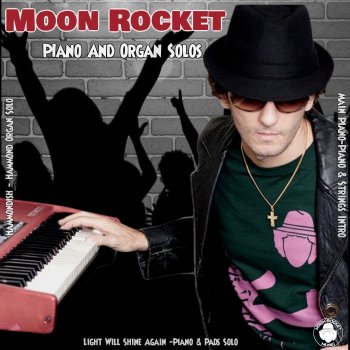 Moon Rocket Light Will Shine Again (Piano Solo - Dry)