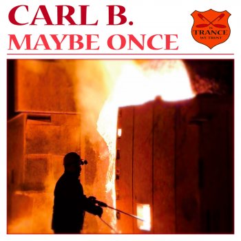 Carl B. Maybe Once (JPL Remix)