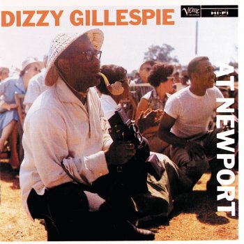 Dizzy Gillespie A Night In Tunisia - Live At Newport Jazz Festival, 1957