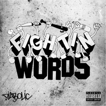 Diabolic Fightin Words