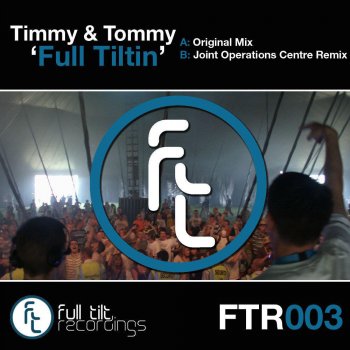 Timmy & Tommy Full Tiltin' - Joint Operations Centre Remix