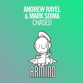 Andrew Rayel feat. Mark Sixma Chased - Radio Edit