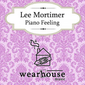 Lee Mortimer Piano Feeling