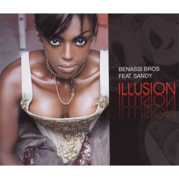 Benassi Bros. & Sandy Illusion - Sfaction Mix