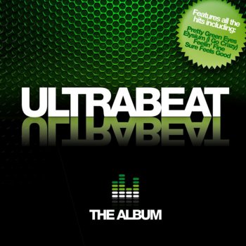 Ultrabeat I Wanna Touch You