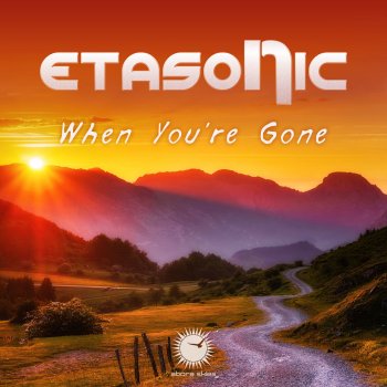 Etasonic When You're Gone (Club Mix)