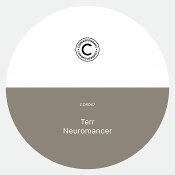 Terr feat. Krystal Klear Neuromancer - Krystal Klear Remix