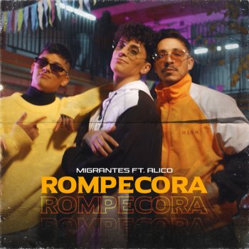 Migrantes feat. Alico Rompecora