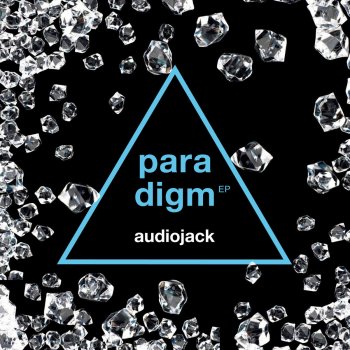 Audiojack Paradigm (Guy Mantzur & Roy Rosenfeld Remix)