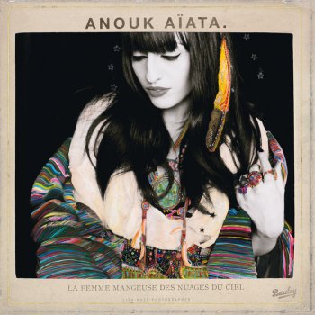 Anouk Aiata I Forgot to Love