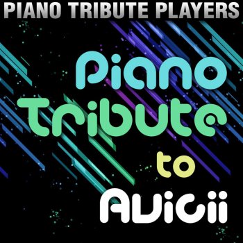 Piano Tribute Players Addicted to You