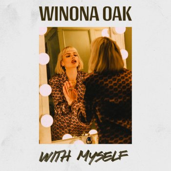 Winona Oak With Myself