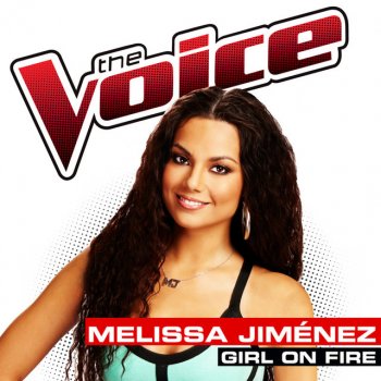 Melissa Jimenez Girl On Fire - The Voice Performance