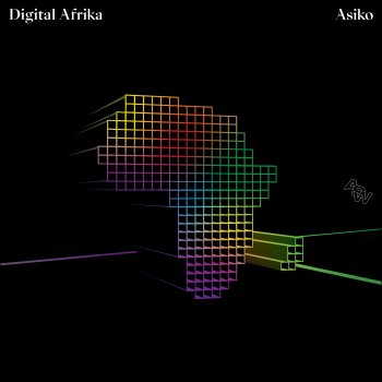 Digital Afrika feat. REMI & Olugbade Okunade Asiko (feat. Remi, Olugbade Okunade)