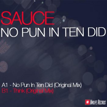 Sauce No Pun In 10 Did