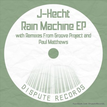 J-Hecht Rain Machine (Paul Matthews Remix)