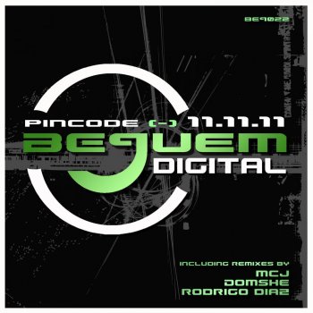 Pincode 11.11.11 - Rodrigo Diaz Remix