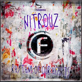NitrouZ Rhythm of Our Hearts (Original Edit)