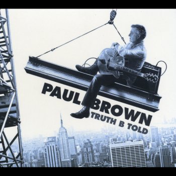 Paul Brown feat. Richard Elliot Home Sweet Home (feat. Richard Elliot)