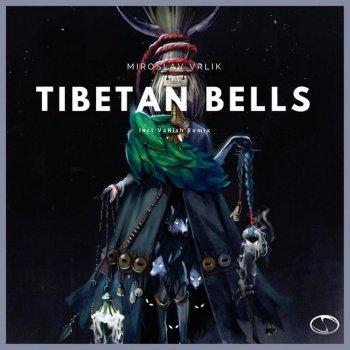 Miroslav Vrlik Tibetan Bells