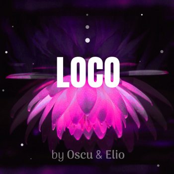 Oscu feat. Elio Loco