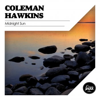 Coleman Hawkins Phantomesque (Remastered)