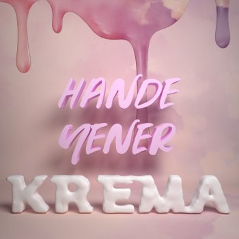 Hande Yener Krema