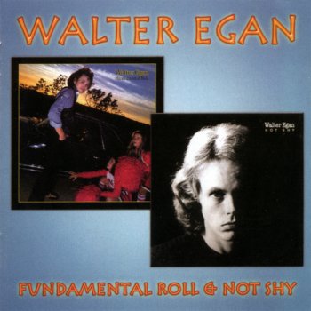 Walter Egan Star In the Dust