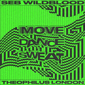 Seb Wildblood feat. Theophilus London MDS (with Theophilus London)