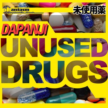 Dapanji feat. Shibass Unused Drugs - Original Mix
