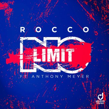 Rocco feat. Anthony Meyer No Limit - Extended Mix