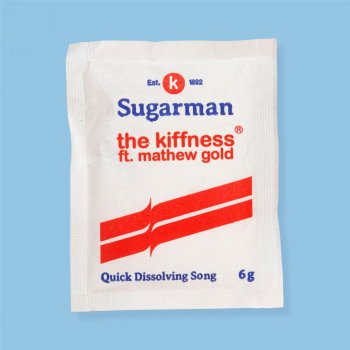 The Kiffness feat. Mathew Gold Sugarman