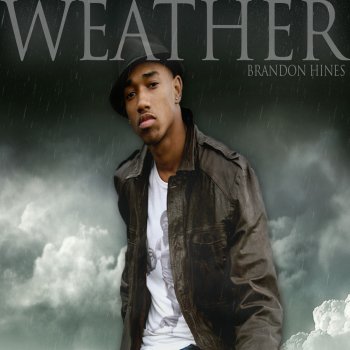 Brandon Hines Weather (Radio Edit)