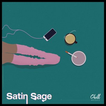 Satin Sage feat. Chill Select Shoving Snow