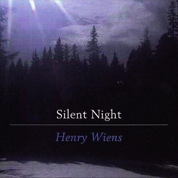 Henry Wiens In the Bleak Midwinter