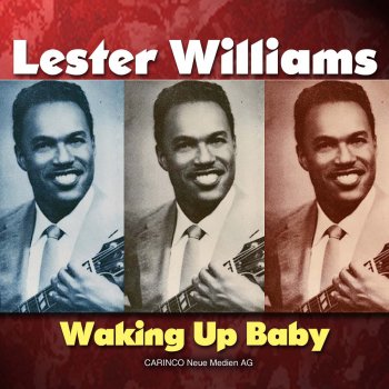 Lester Williams Lonely Heart Blues
