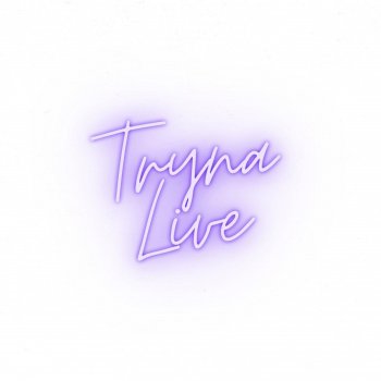 Creo Tryna Live