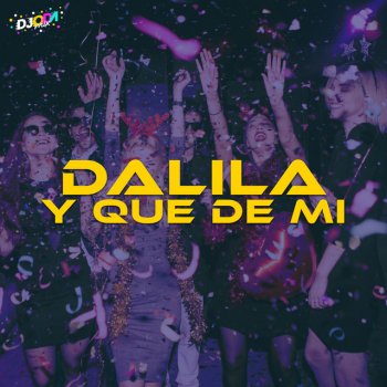 Dalila feat. Emus DJ Y Qué De Mi (Emus DJ Remix)