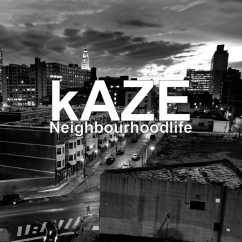 Kaze Neighbourhoodlife