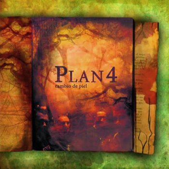 Plan 4 El Principio O El fin