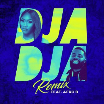 Aya Nakamura feat. Afro B Djadja (feat. Afro B) - Remix