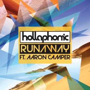 Hollaphonic feat. Aaron Camper Runaway