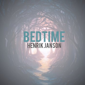 Henrik Janson Bedtime