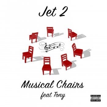 Jet 2 feat. Tony Musical Chairs (feat. Tony)